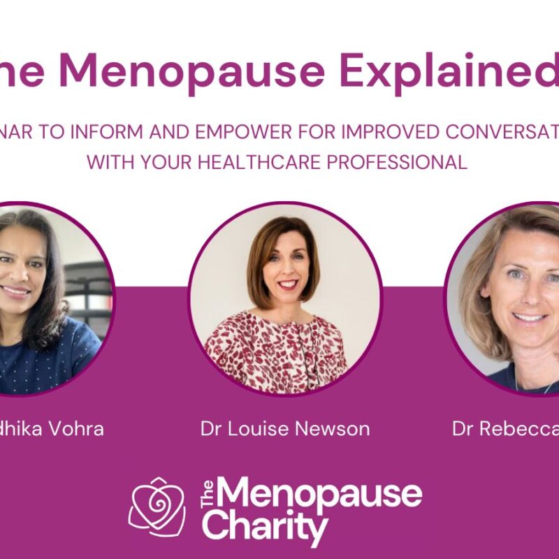 Watch a free webinar from The Menopause Charity with Dr Newson and Dr Lewis