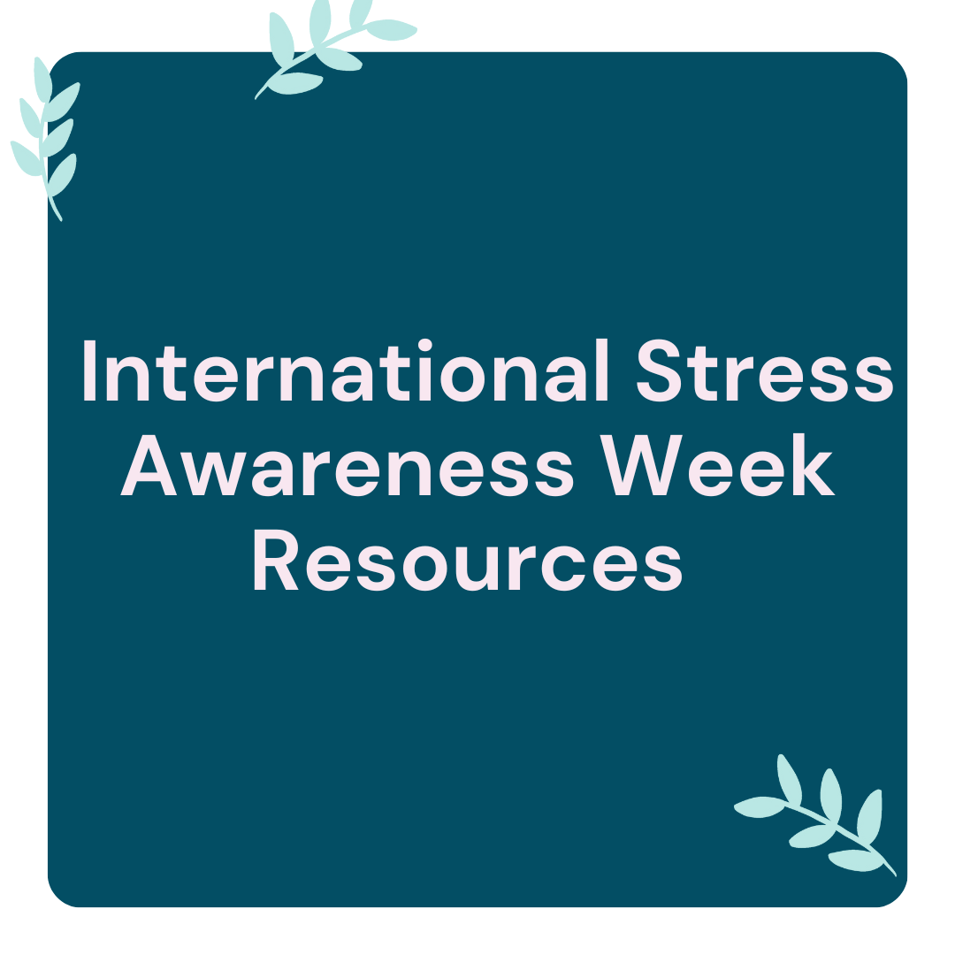 balance International Stress Awareness Week balance resource collection
